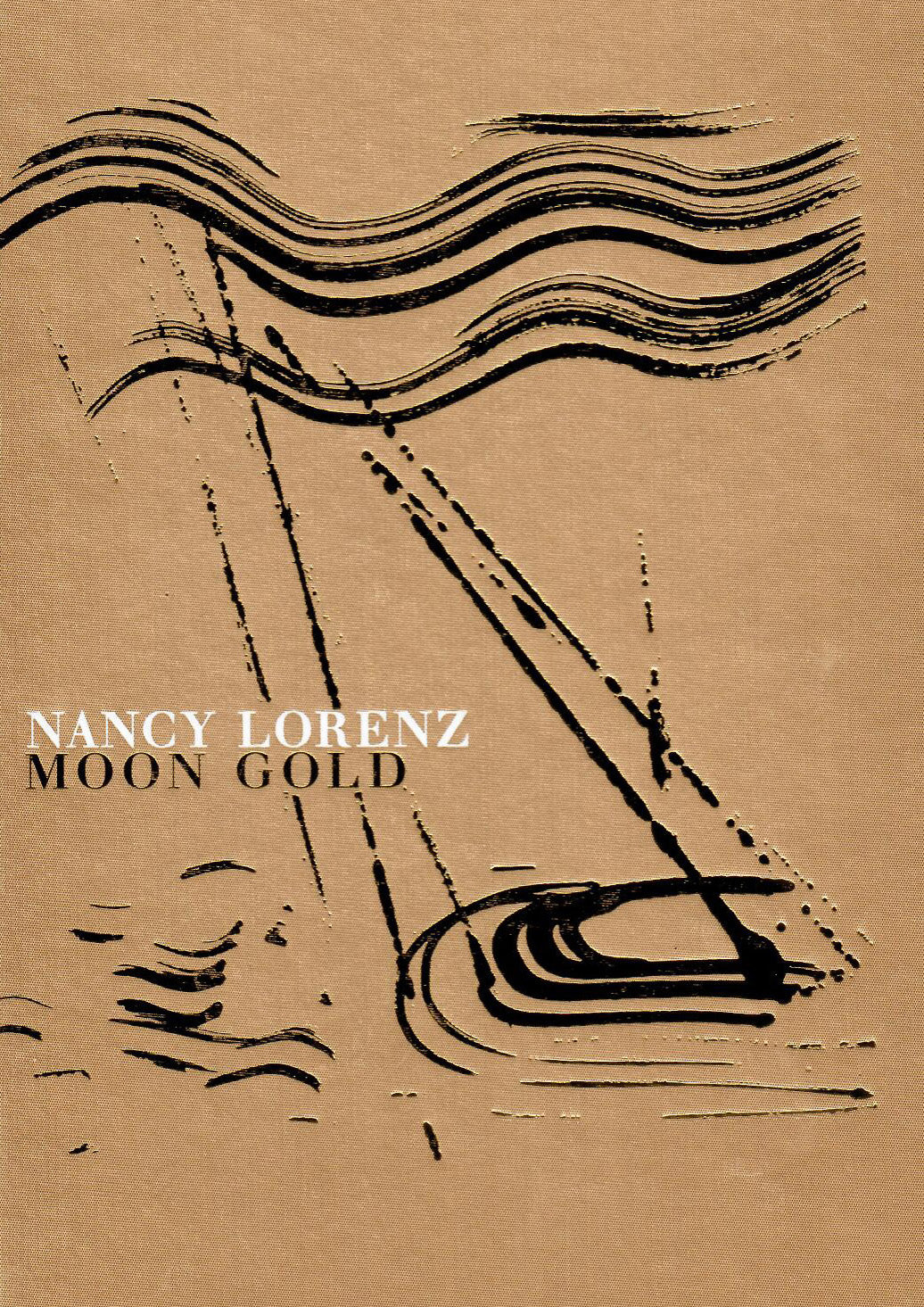 Nancy Lorenz: Moon Gold